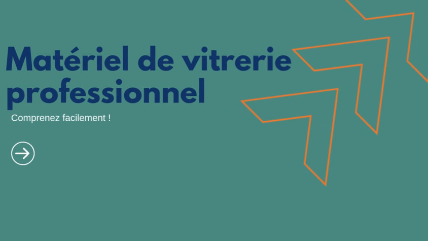 La gamme vitrerie est une gamme particulièrement importante