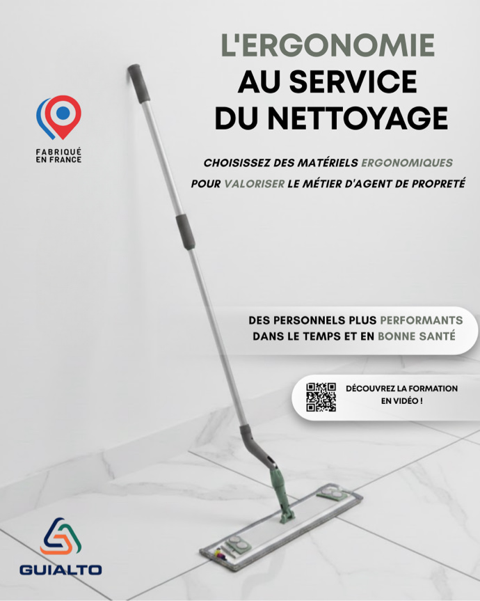 L'ergonomie au service du nettoyage : Choisissez des matériels ergonomies pour valoriser le métier d'agent de propreté